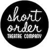 Short Order Theatre Company